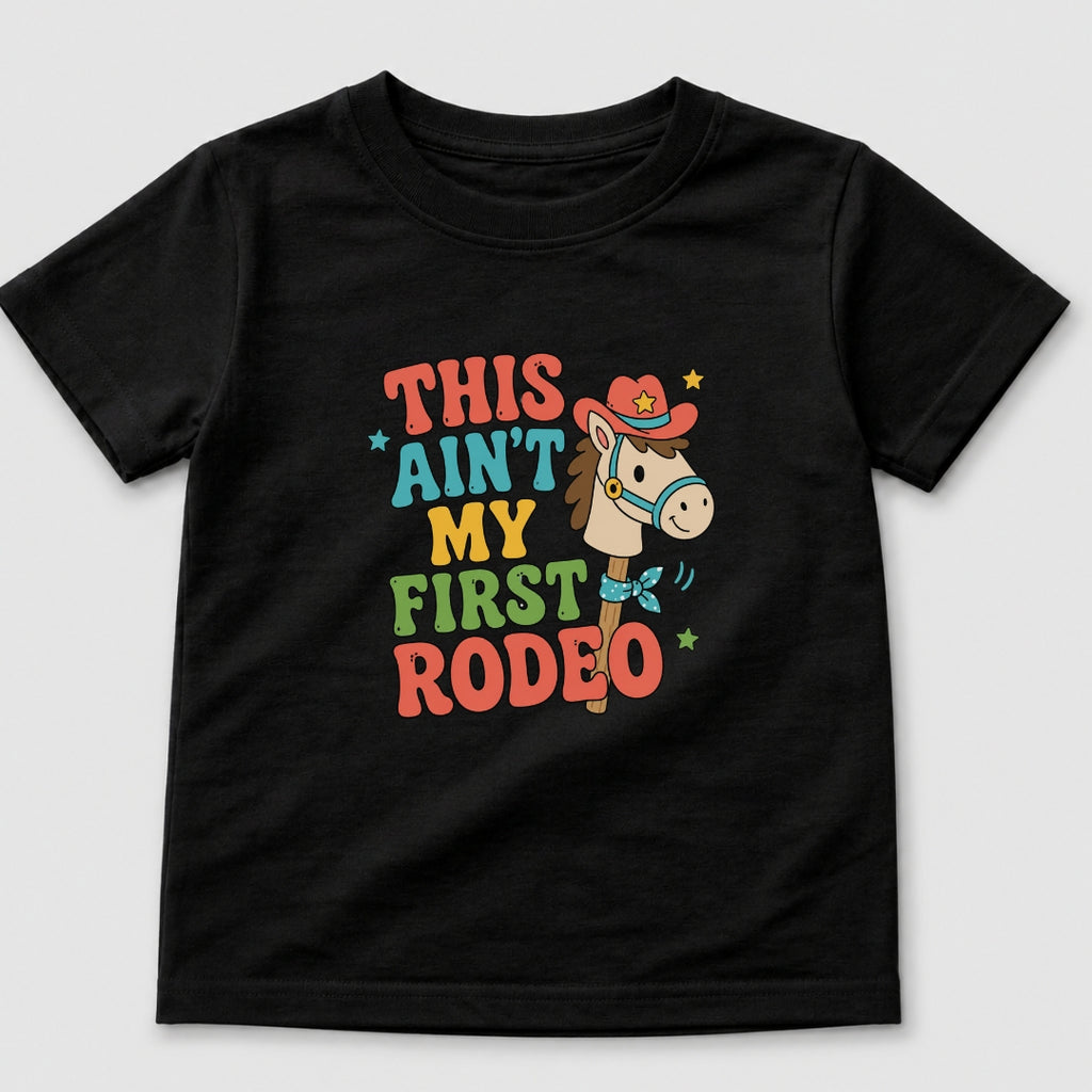 This Ain't My First Rodeo T-Shirt