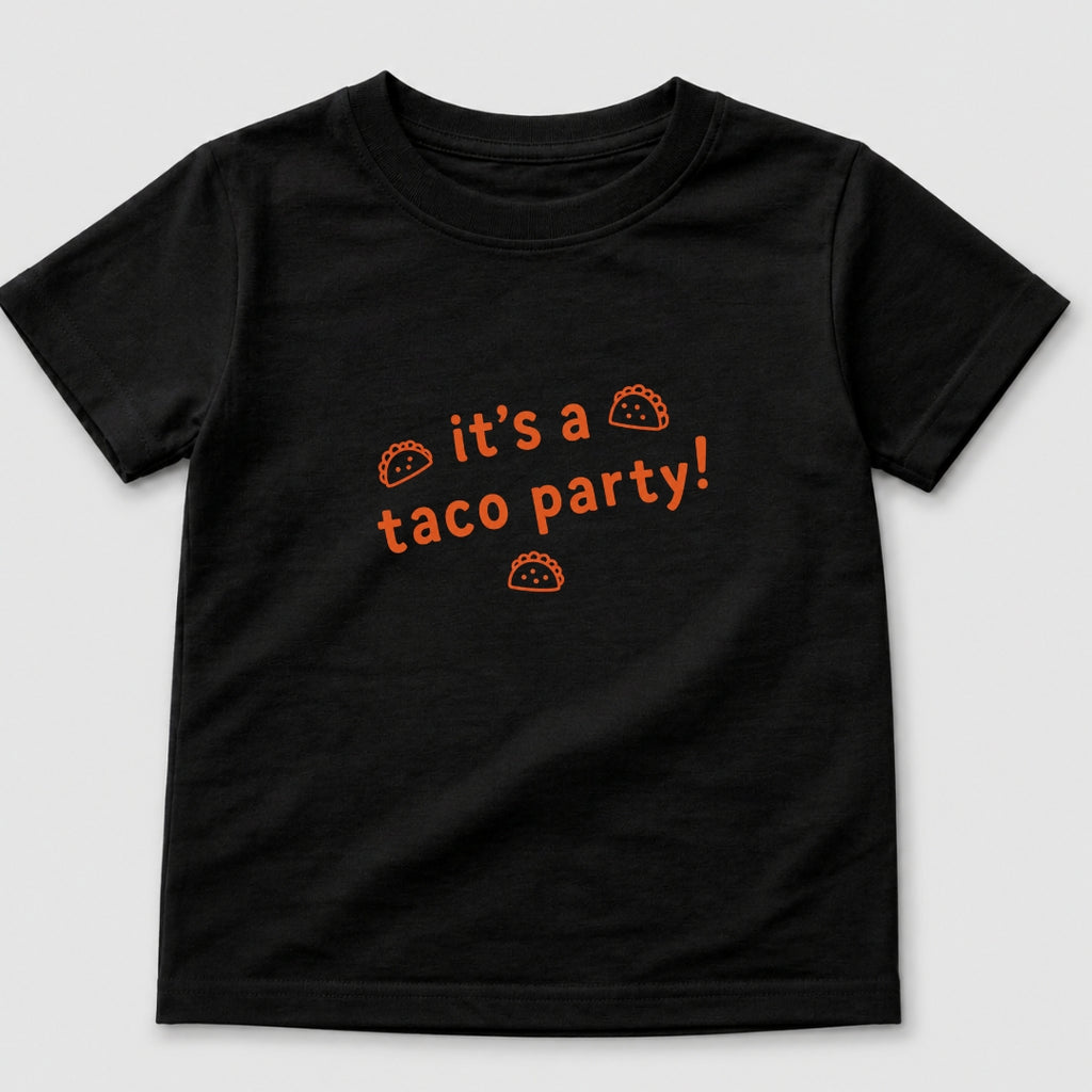 It's A Taco Party T-Shirt