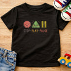Stop Play Pause T-Shirt