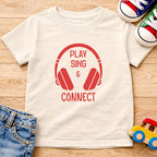 Play Sing Connect T-Shirt