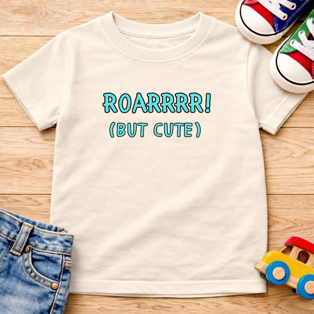 Roarrrr But Cute T-Shirt