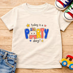 Today Is a Party Day T-Shirt