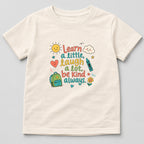 Be Kind Always T-Shirt