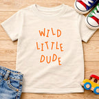 Wild Little Dude T-Shirt