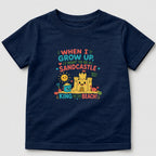 Grow Up To Be Sandcastle T-Shirt