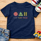 Stop Play Pause T-Shirt