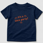 It's A Taco Party T-Shirt