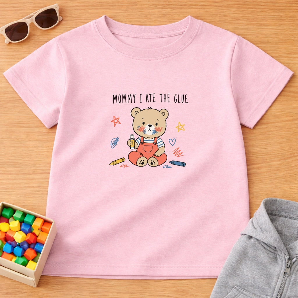 Mommy I Ate Glue T-Shirt