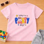 Today Is a Party Day T-Shirt