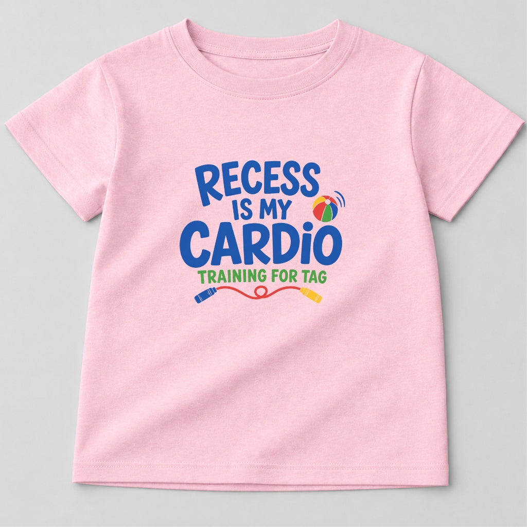 Recess Is My Cardio T-Shirt