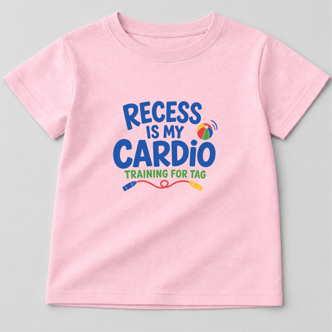 Recess Is My Cardio T-Shirt