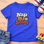 Nap Is a Scam T-Shirt