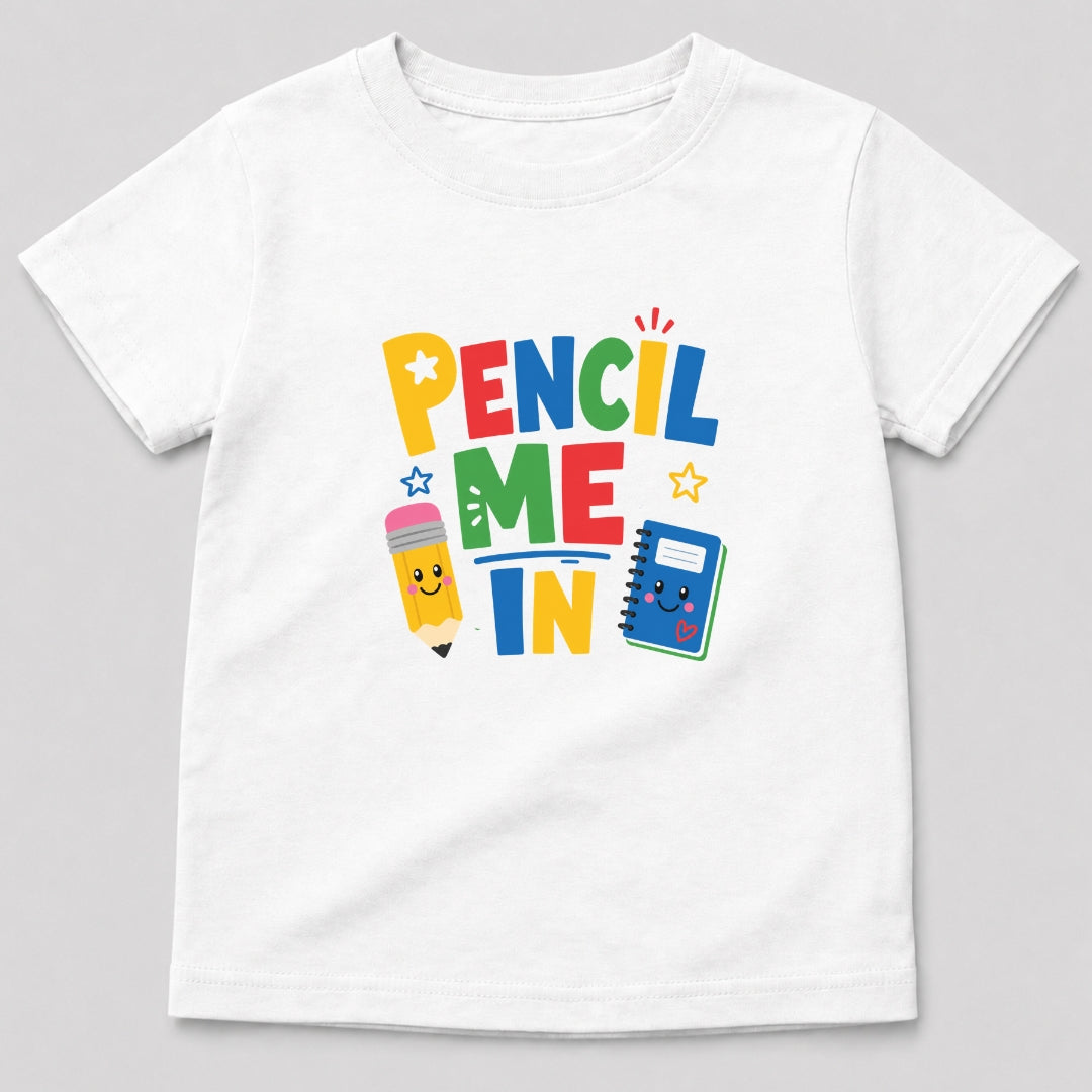Pencil Me In T-Shirt