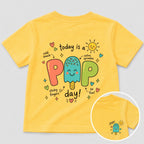 Today Is a Pop Day T- Shirt