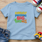 Big Feelings T-Shirt