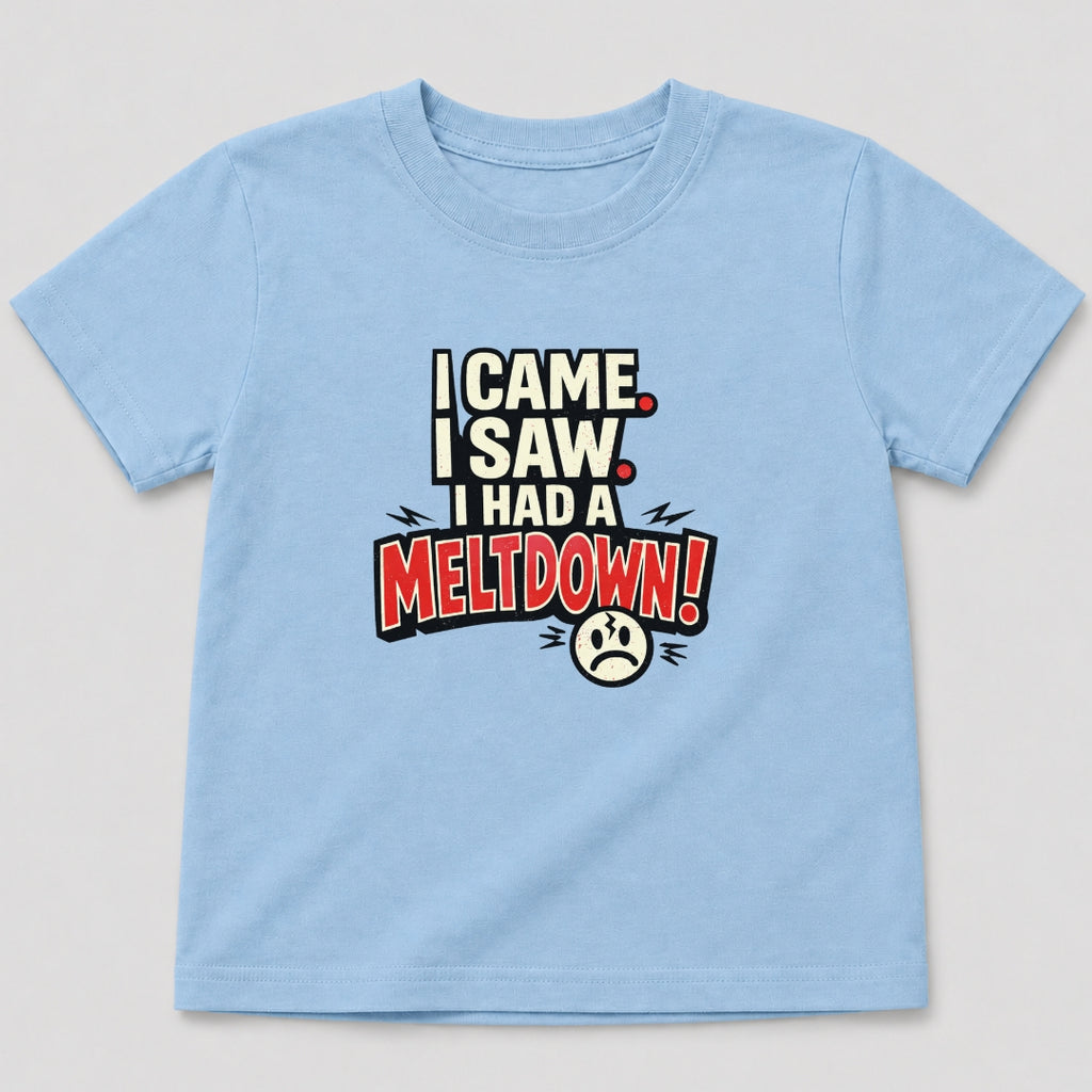 Toddler Meltdown T-Shirt