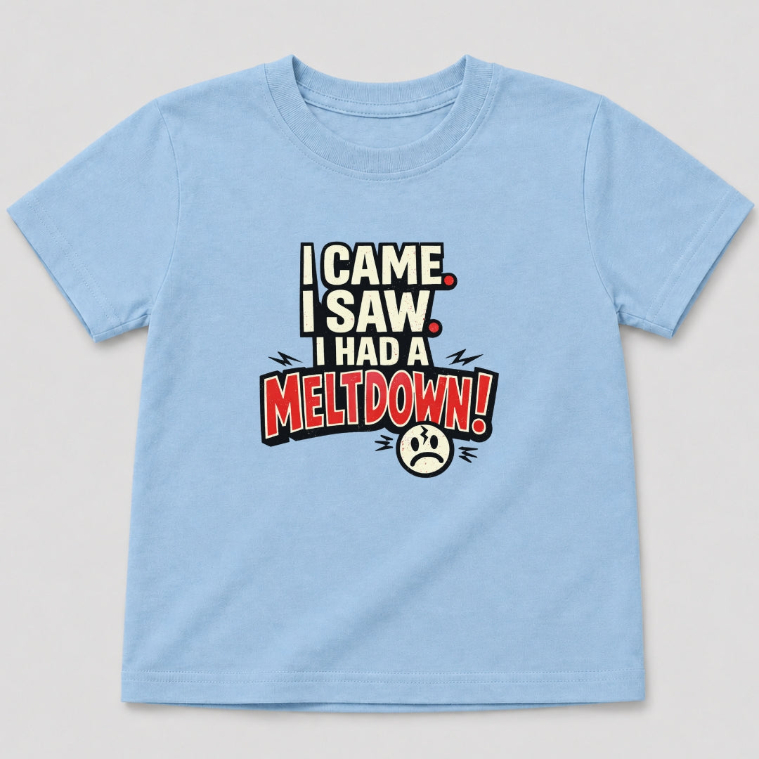 Toddler Meltdown T-Shirt