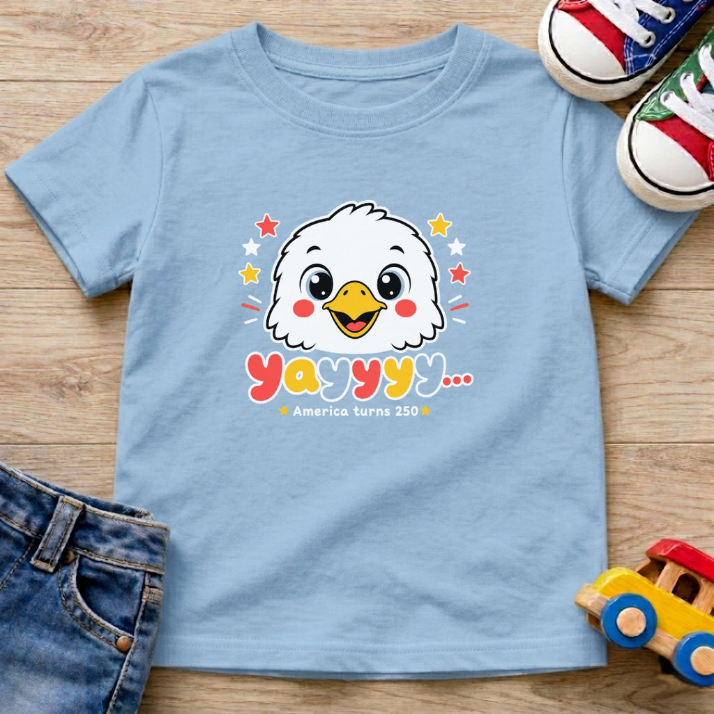 Yayyy! America Turns 250 T- Shirt