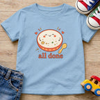 All Done T- Shirt