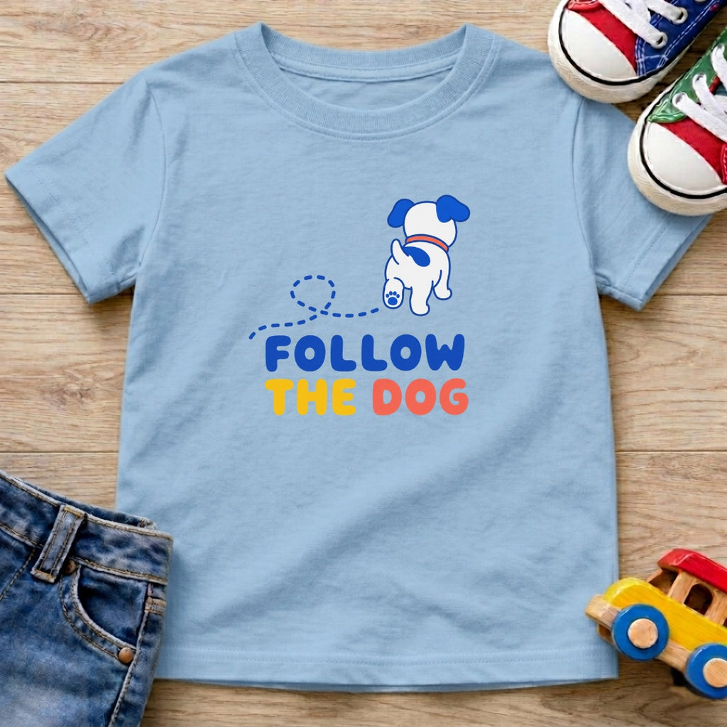 Follow The Dog T-Shirt