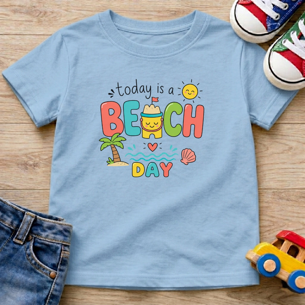 Today Is A Beach Day T-Shirt