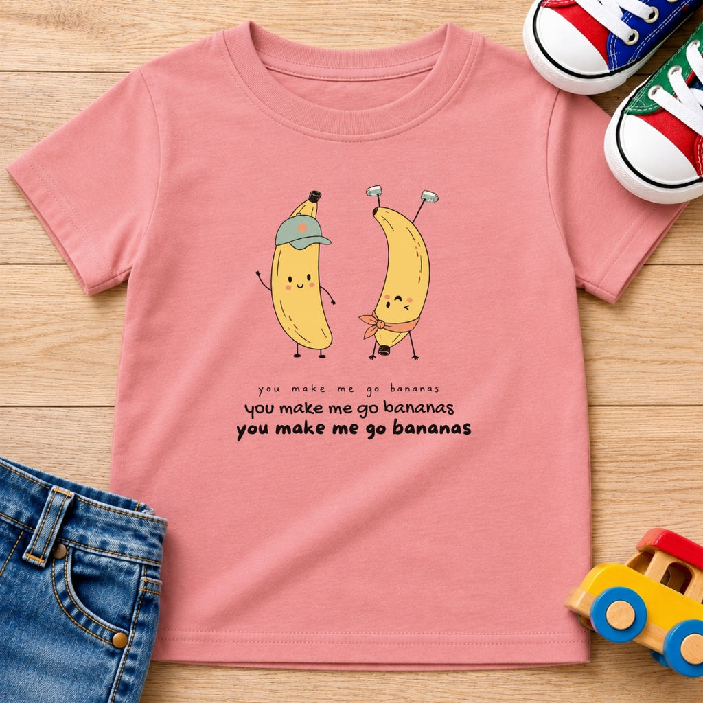 You Make Me Go Bananas T-Shirt