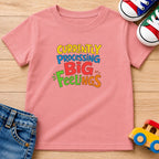 Big Feelings T-Shirt