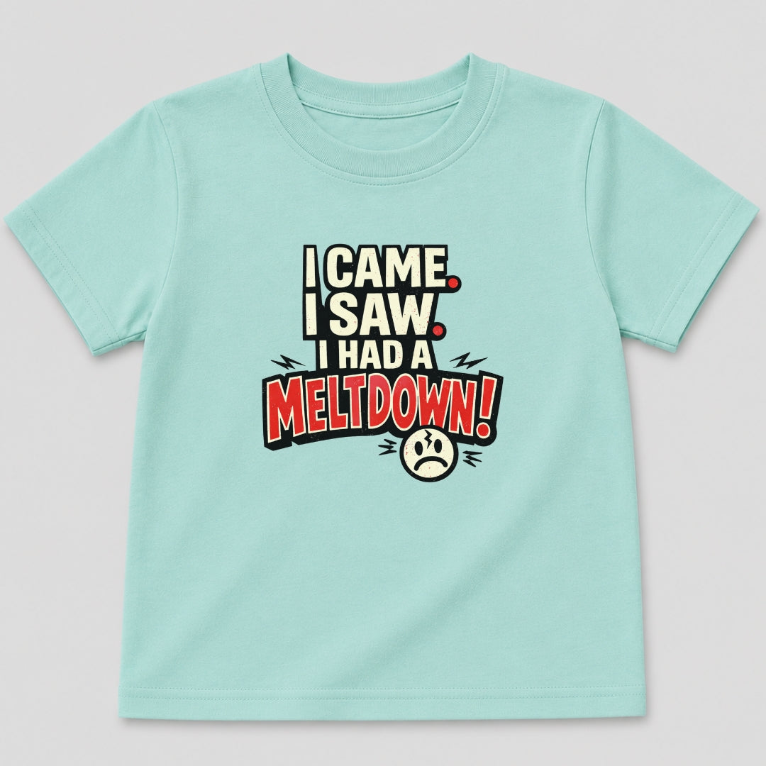 Toddler Meltdown T-Shirt